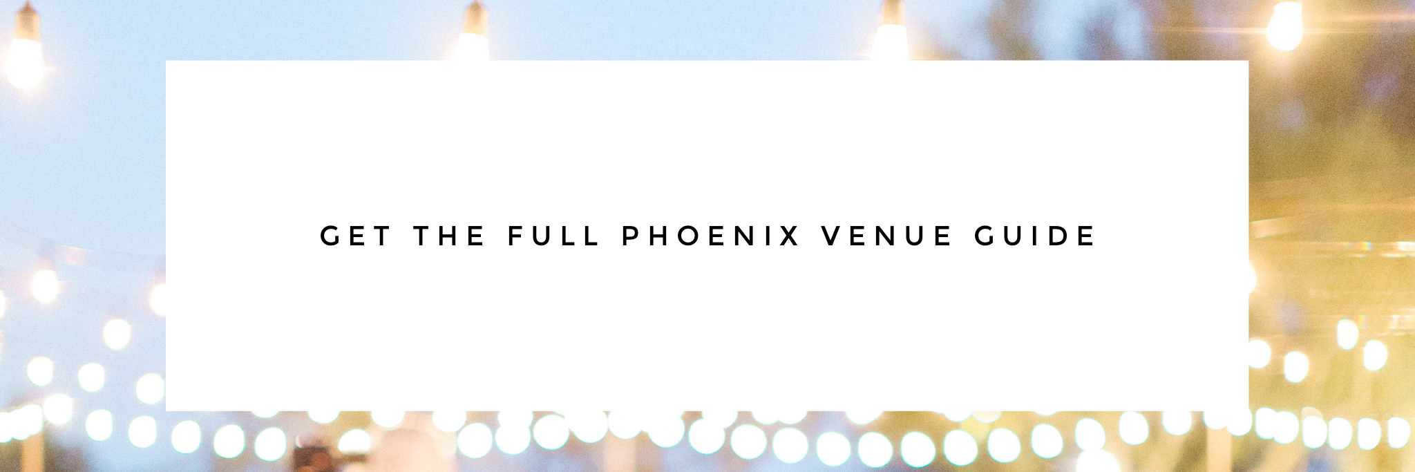 Free Phoenix wedding venue guide